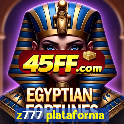 z777 plataforma